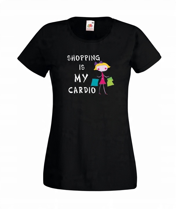 

L Koszulka Damska Shopping Is My Cardio Wzór