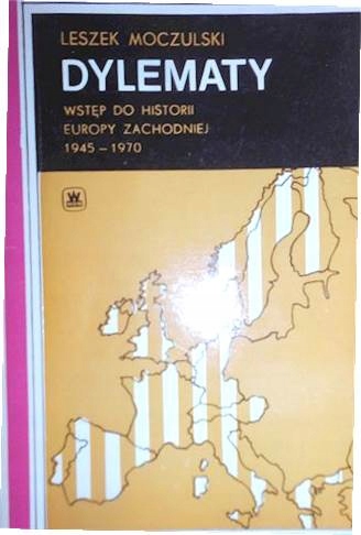 Dylematy - Moczulski