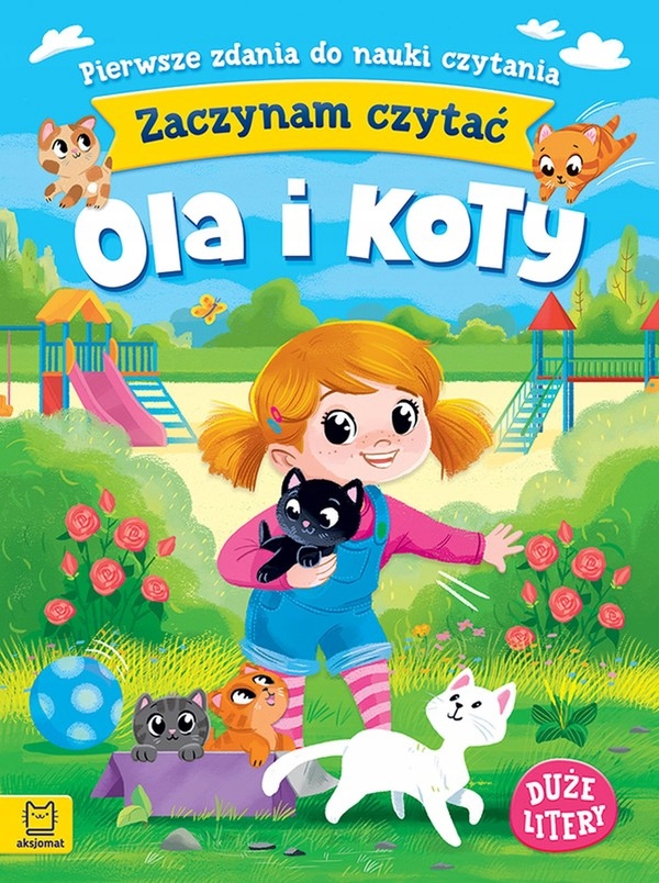 

Pierwsze zdania do nauki czytania Ola i koty