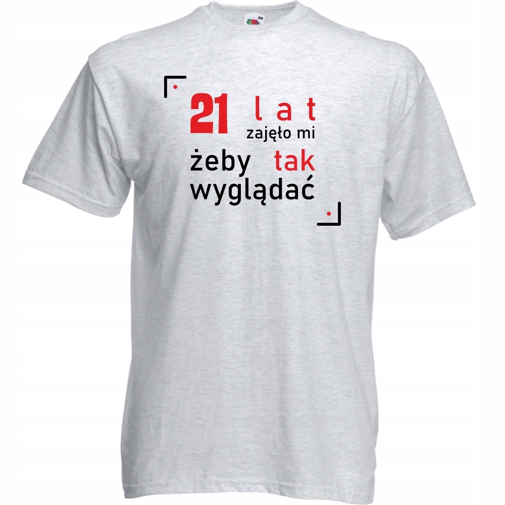 

Koszulka 21 lat urodziny L ash szara