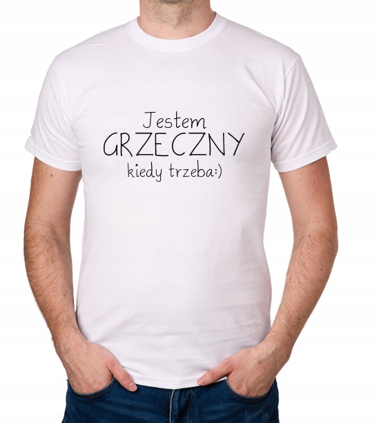 

koszulka Jestem Grzeczny Kiedy Trzeba prezent