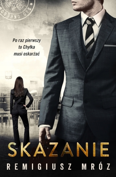

Seria z Joanną Chyłką. Skazanie. Tom 15