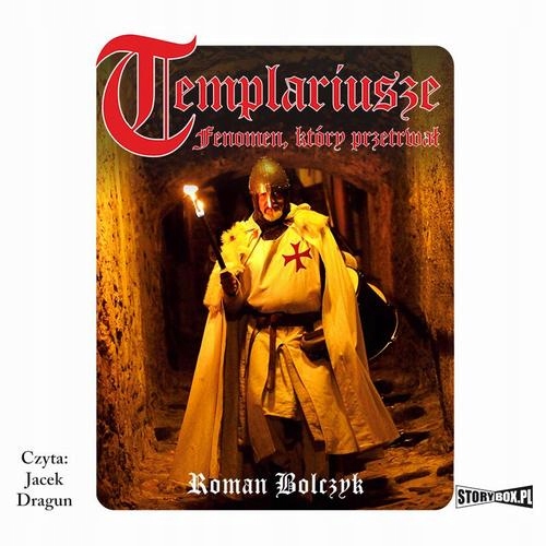 Templariusze - fenomen, który przetrwał - Audioboo