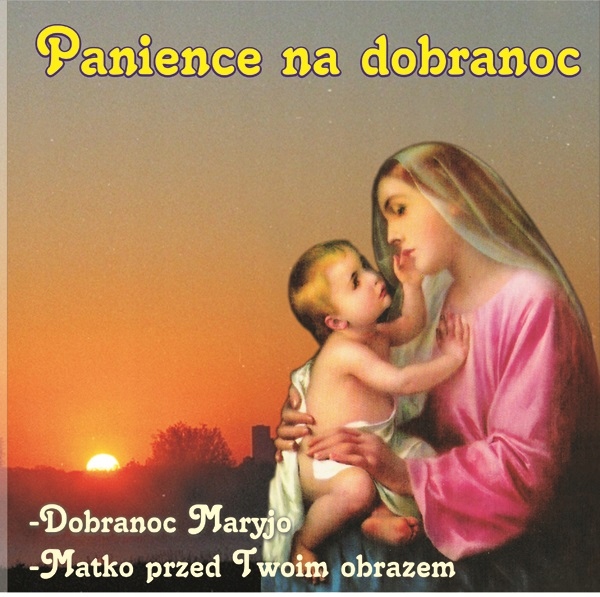 Panience Na Dobranoc Pieśni Religijne CD Nowa Folia