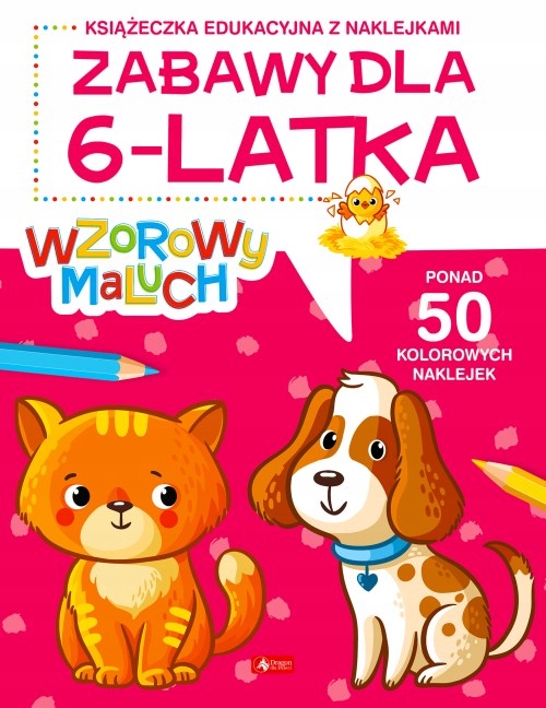 

Wzorowy maluch. Zabawy dla 6-latka (Fabulo)