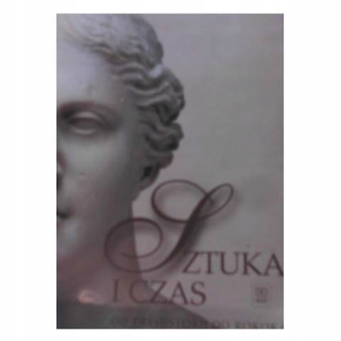 Sztuka i czas - Barbara Osińska