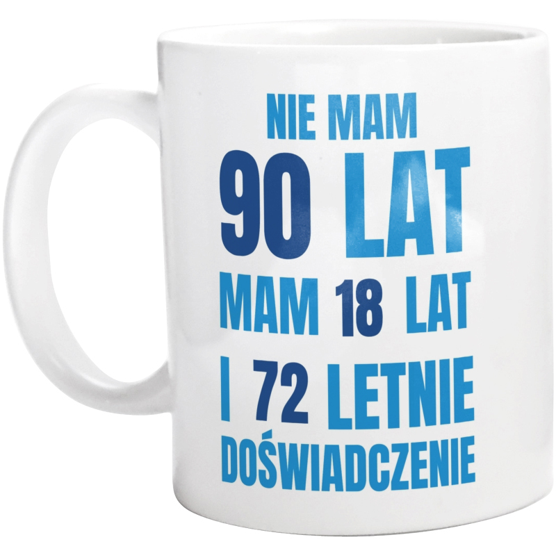 

Nie mam 90 lat 18 lat dla 90-LATKA