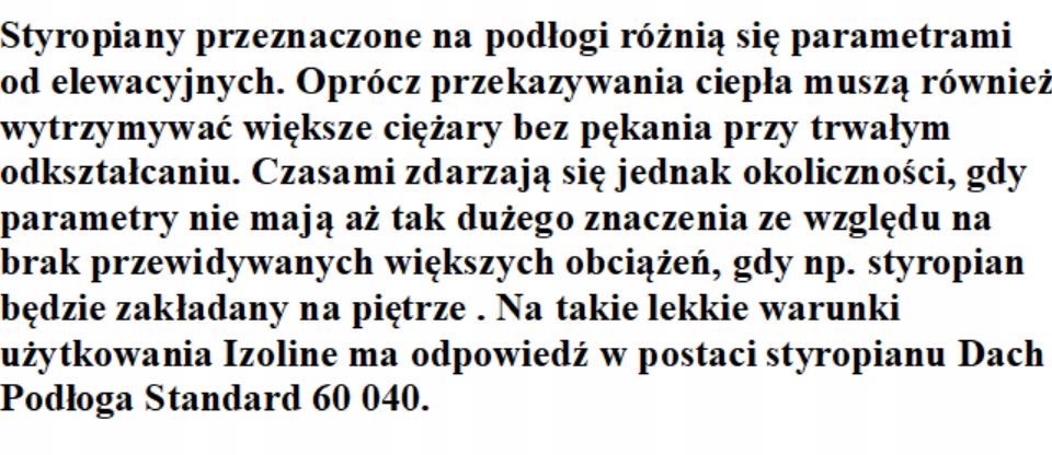 STYROPIAN IZOLINE DACH PODŁOGA STANDART 0,040 3 CM Kod producenta STYROPIAN IZOLINE DACH PODŁOGA STANDART