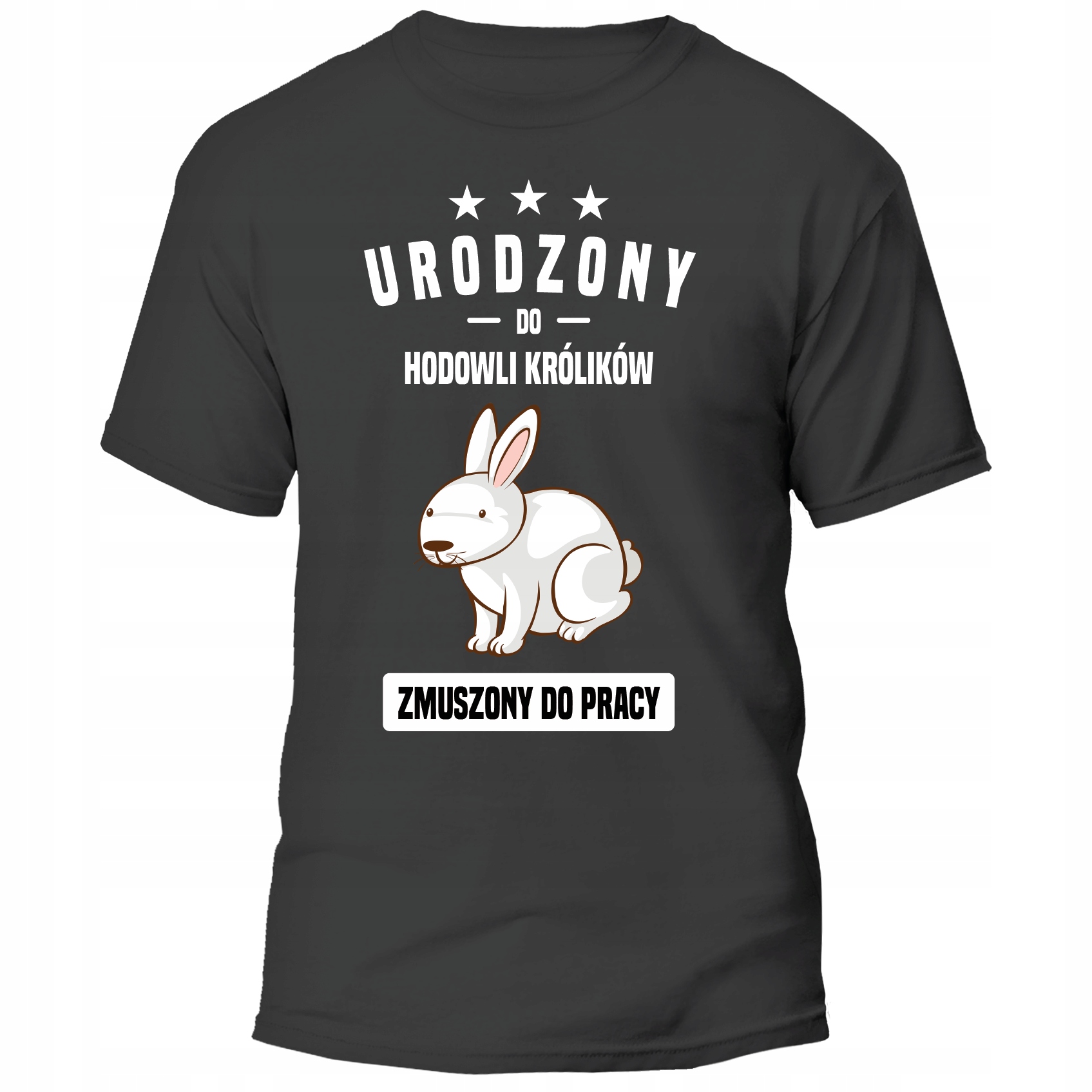 

Koszulka Urodzony Do Hodowli Królików