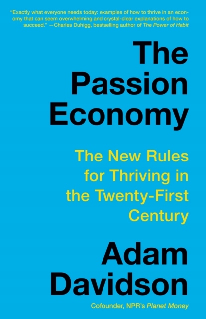 Passion Economy ADAM DAVIDSON
