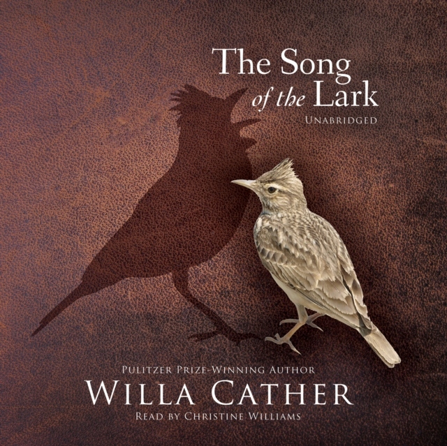 Song of the Lark - Cather, Willa AUDIOBOOK