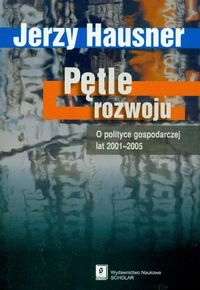 Pętle Rozwoju Jerzy Hausner