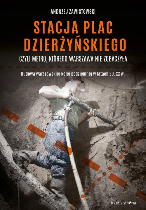 

Stacja plac Dzierżyńskiego czyli metro