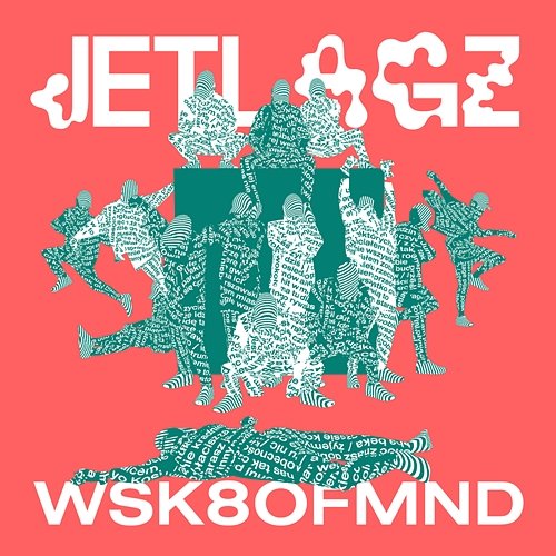 

Jetlagz WSK8OFMND CD