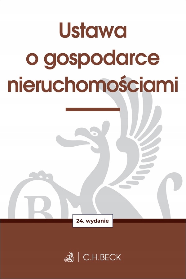 USTAWA O GOSPODARCE NIERUCHOMOŚCIAMI WYD. 24