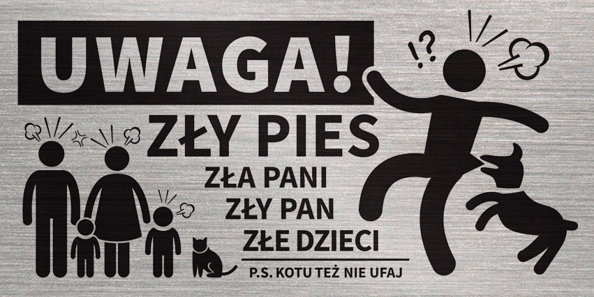 Tabliczka UWAGA ZŁY PIES ZŁA PANI 20x10