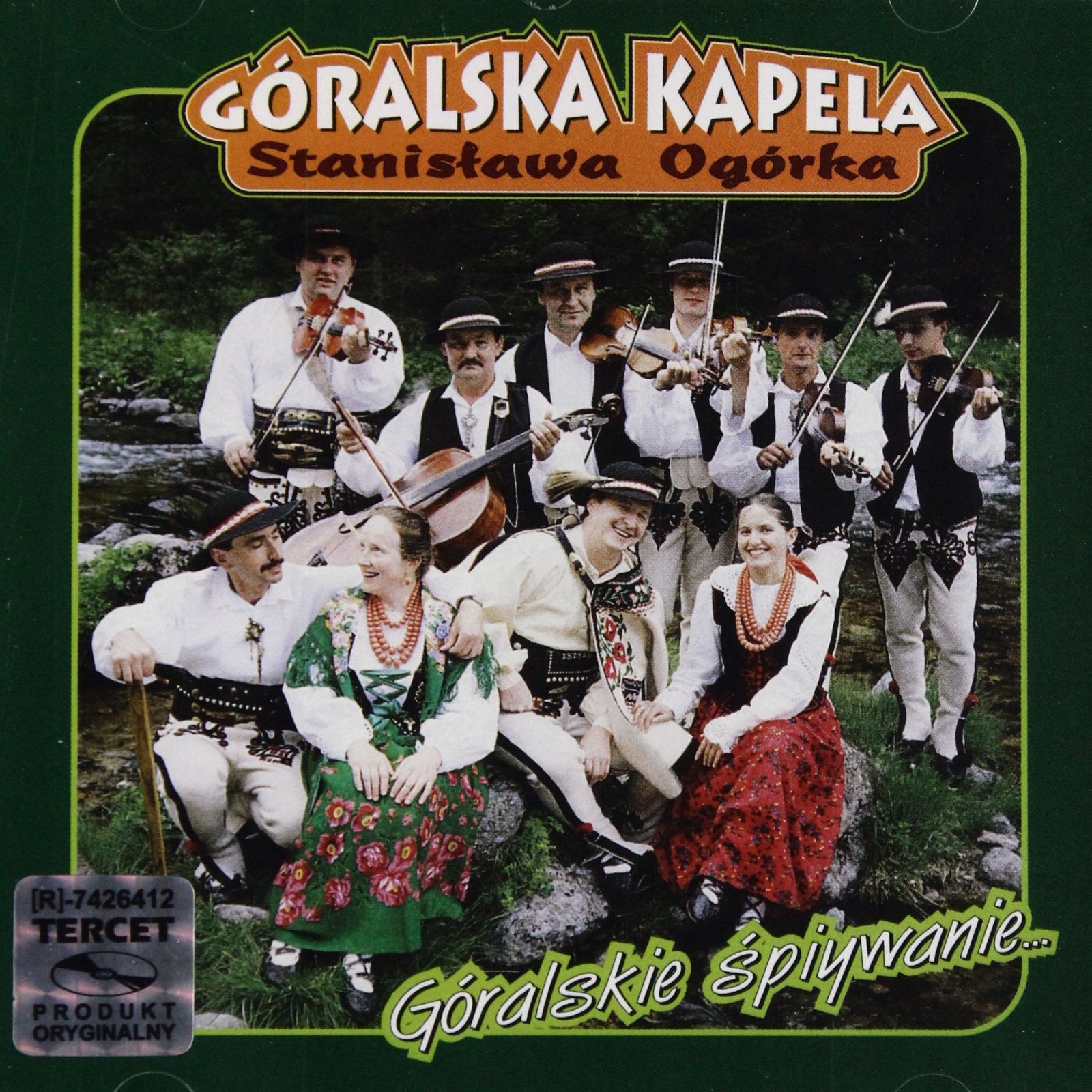 Kapela Stanisława Ogórka: Góralskie [CD]
