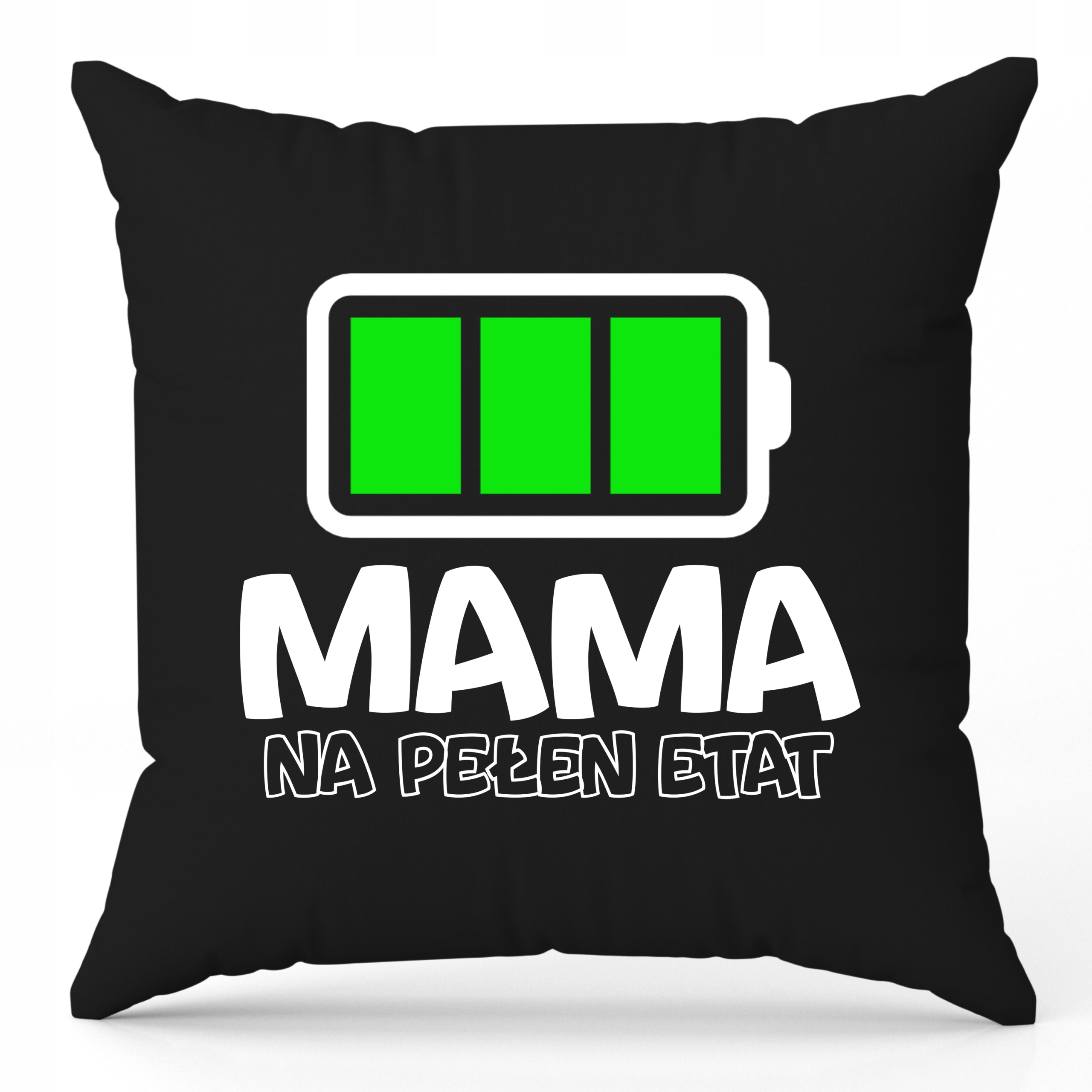 

Poduszka dla Mamy Mama na Pełen Etat