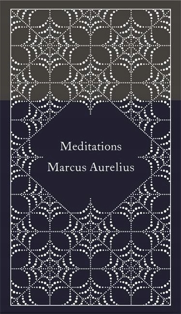 Meditations MARCUS AURELIUS