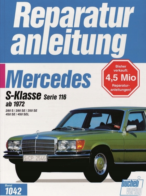 Mercedes 280S 280SE 350se 450se 450SEL W116 72-79