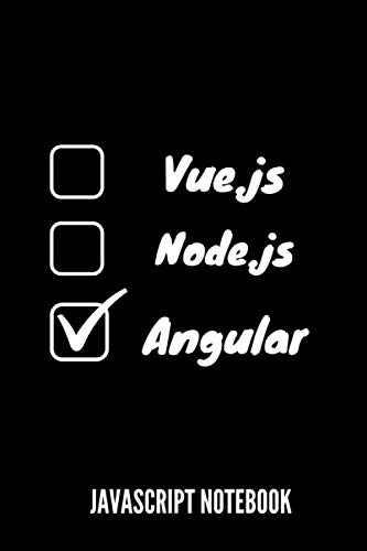 Quotes, Funny Developer JavaScript Framework Notebook: For Developers and A
