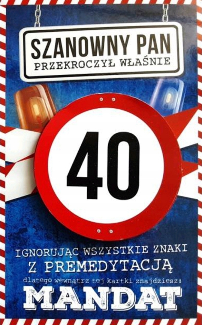 

Kartka Na Urodziny Z Mandatem faceta 18-80