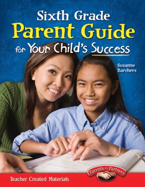Sixth Grade Parent Guide for Your Child's Success Nośnik ebook