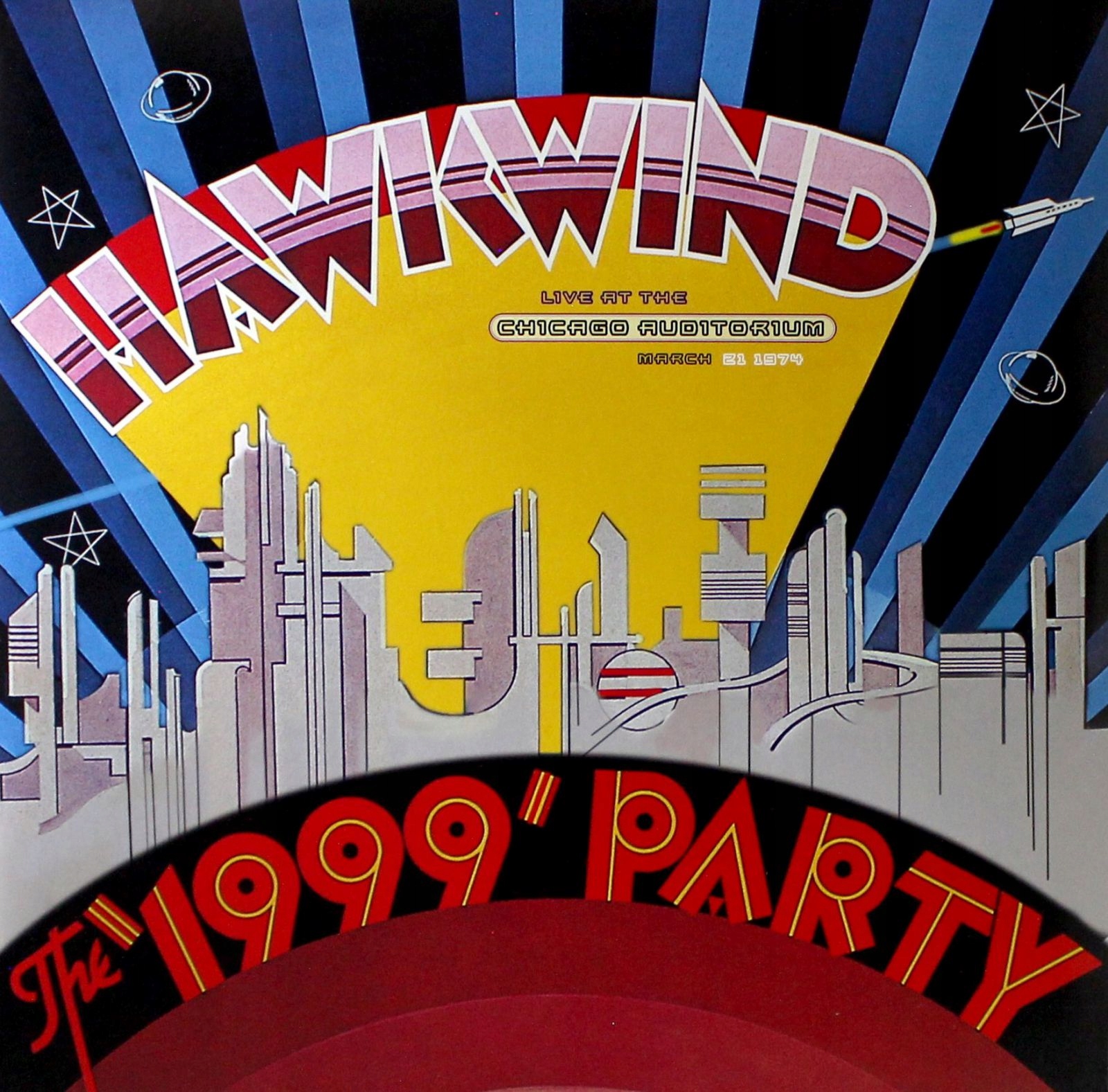 Hawkwind: 1999 Party: Live At The Chicago Auditori