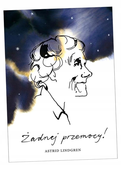 ŻADNEJ PRZEMOCY! ASTRID LINDGREN, STINA WIRSEN