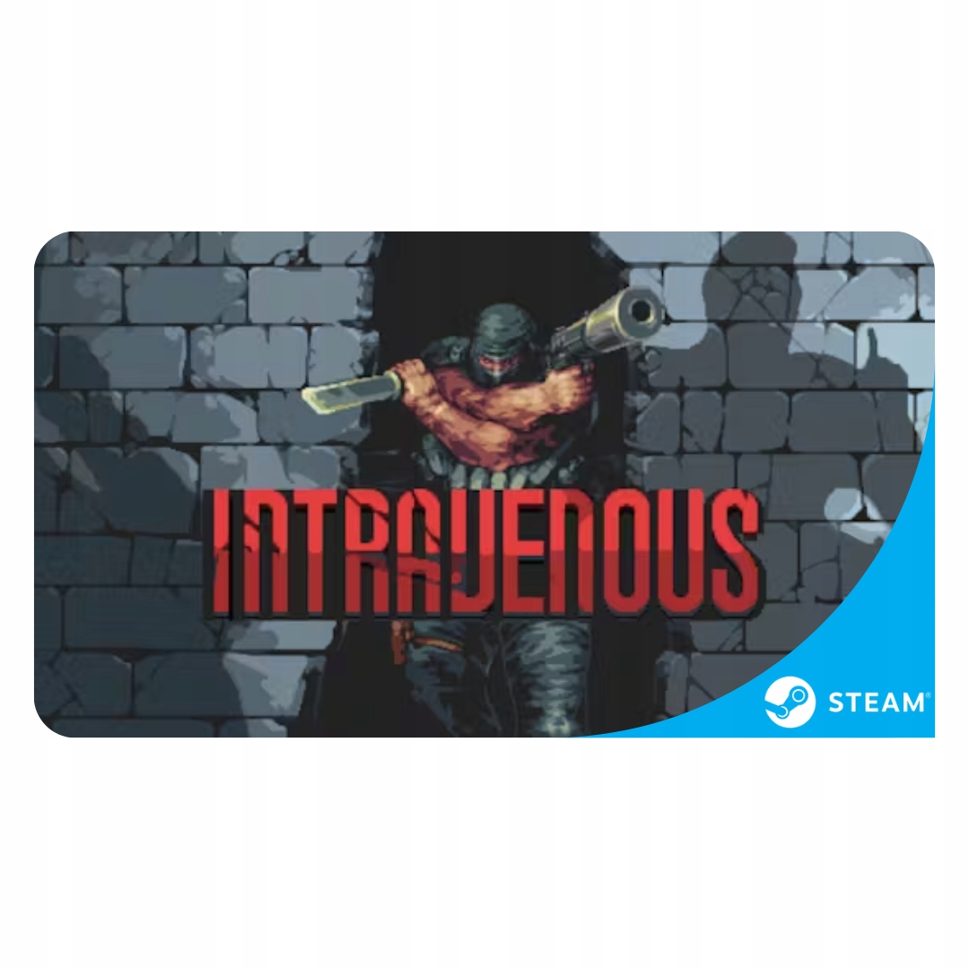 INTRAVENOUS - PC KLUCZ STEAM