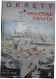 Okręty Wojenne Świata - J.Krzewiński