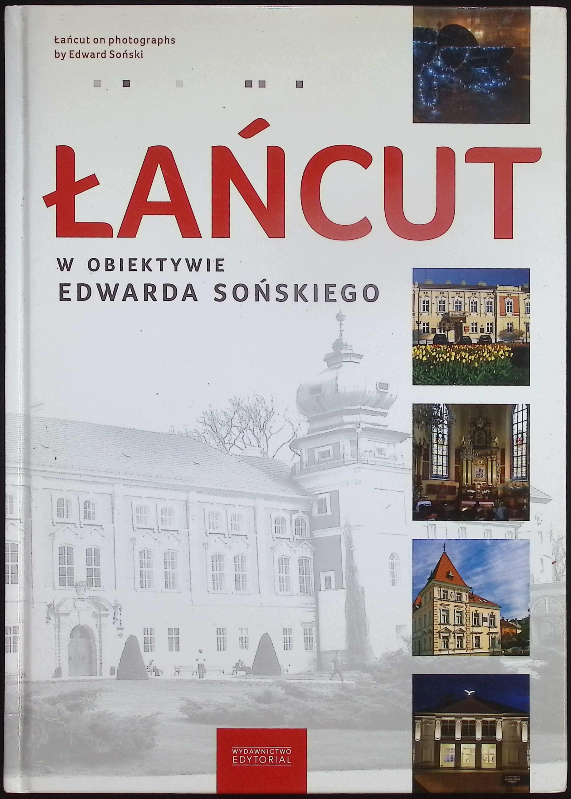 Łańcut W obiektywie Sońskiego