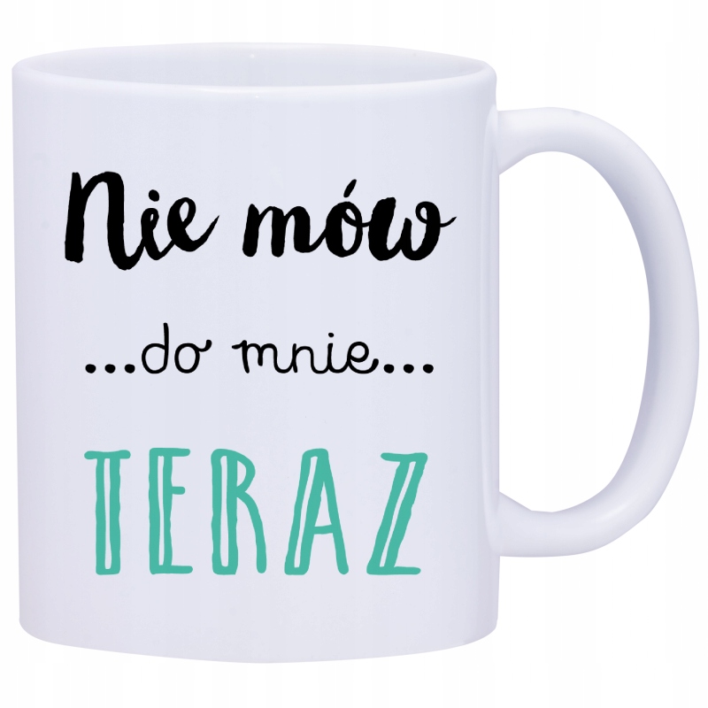 

Kubek Kubki Śmieszne Zabawne Napisy W276