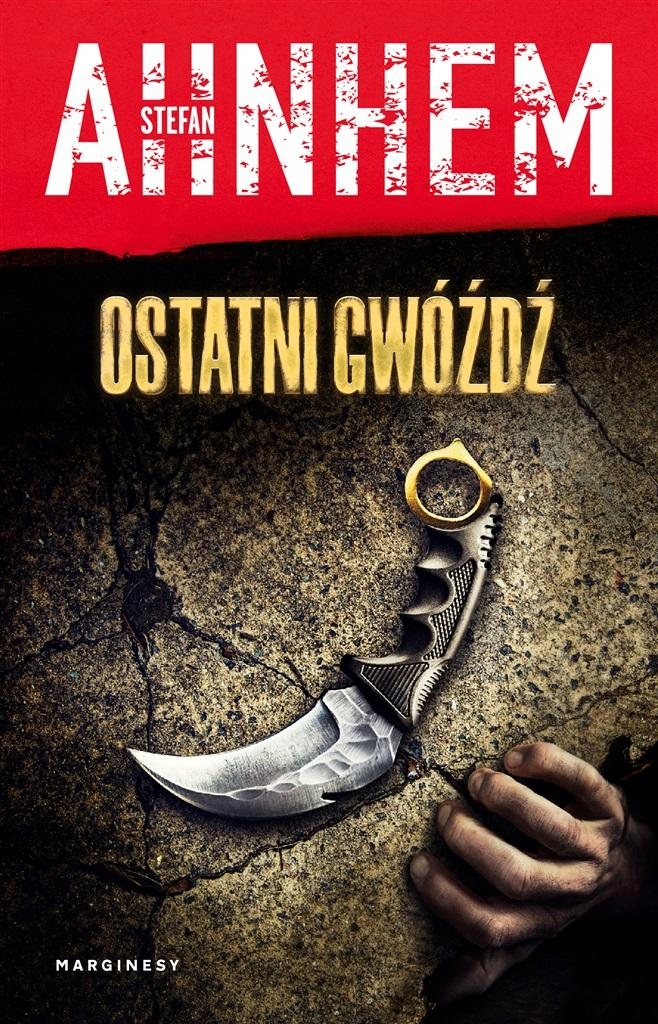

Ostatni Gwóźdź Stefan Ahnhem, Ewa Wojciechowska