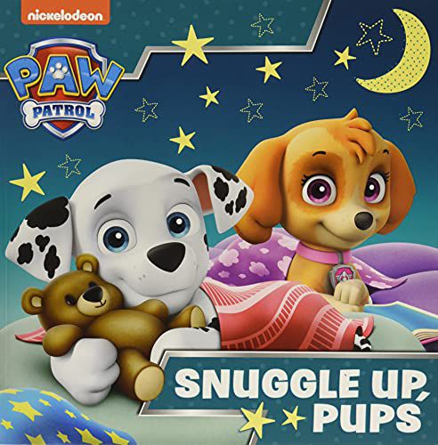 PAW PATROL PICTURE BOOK - Snuggle Up Pups: A super