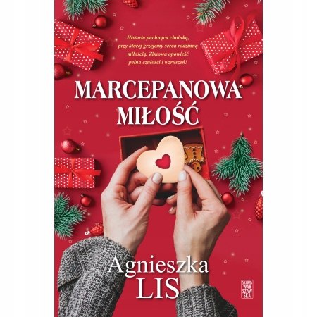 

Marcepanowa miłość Agnieszka Lis