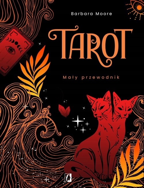 

Tarot. Mały przewodnik