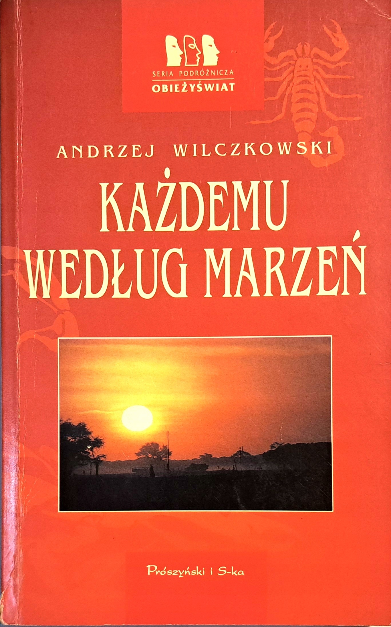 WILCZKOWSKI KAŻDEMU WEDŁUG MARZEŃ