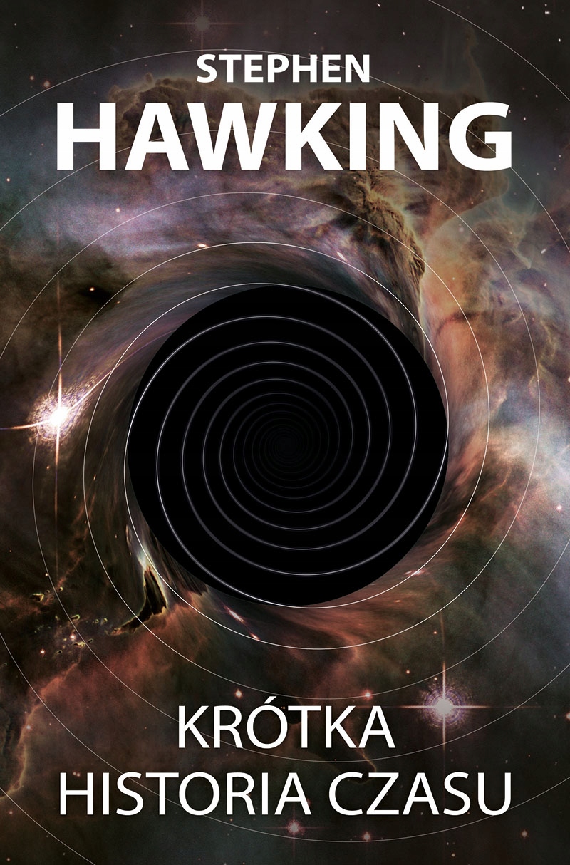 

Krótka Historia Czasu Opr. Brosz. Stephen Hawkin..