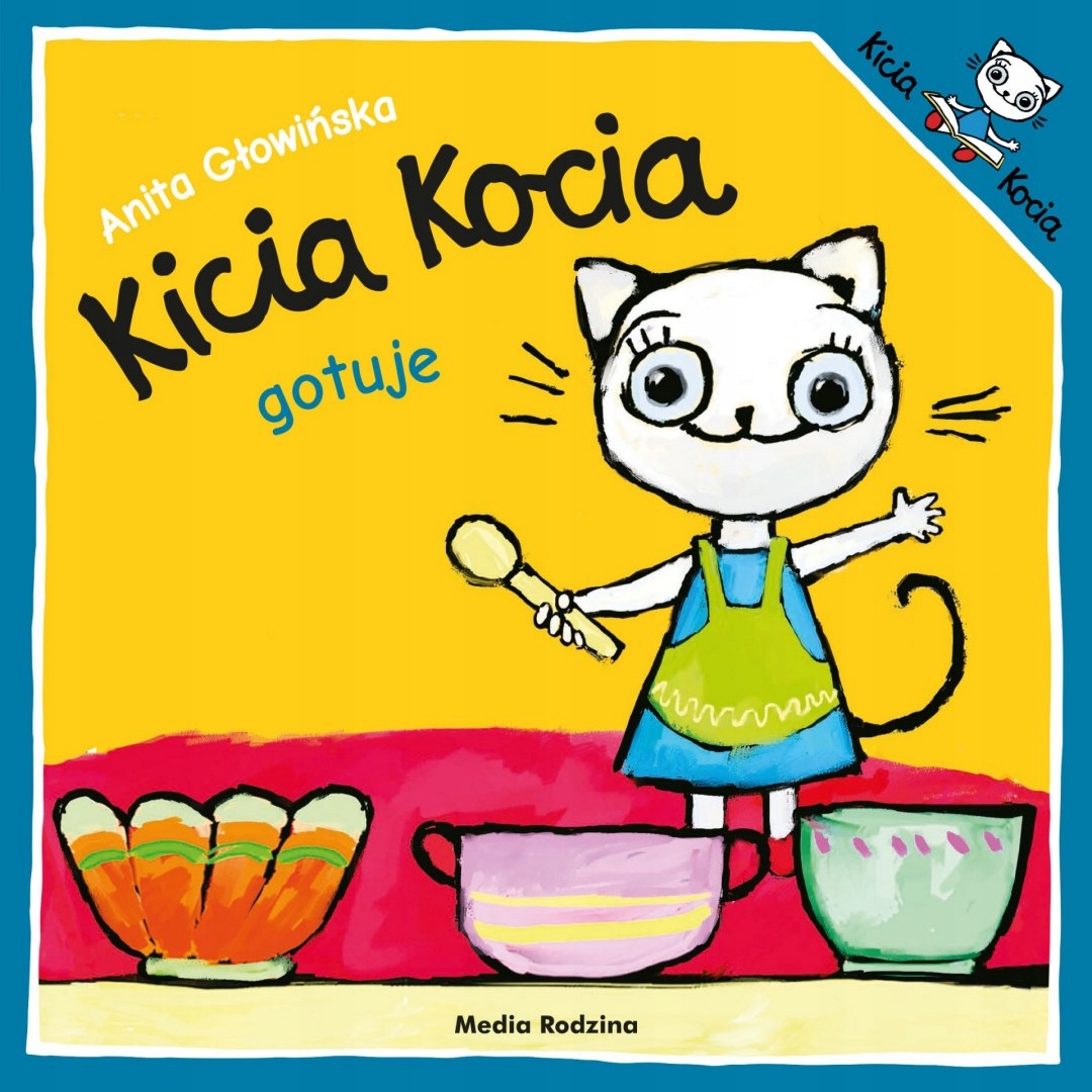 KICIA KOCIA GOTUJE