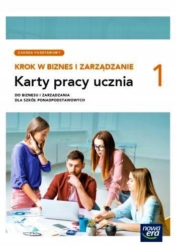 KROK W BIZNES I ZARZĄDZANIE 1 ZESTAW PODR. + KP Wydawnictwo Nowa Era
