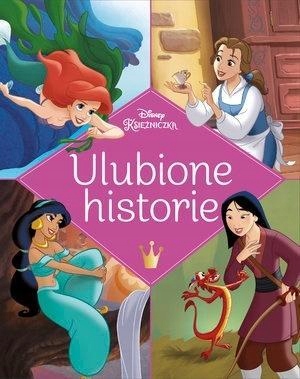 ULUBIONE HISTORIE. DISNEY KSIĘŻNICZKA