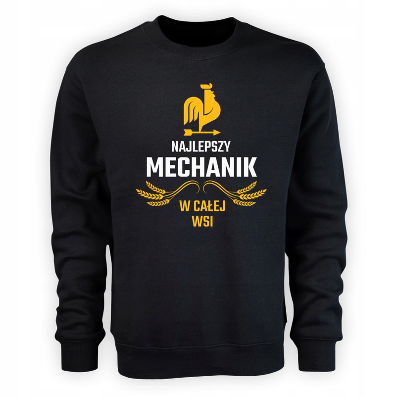 

Najlepszy Mechanik W Całej Wsi Bluza