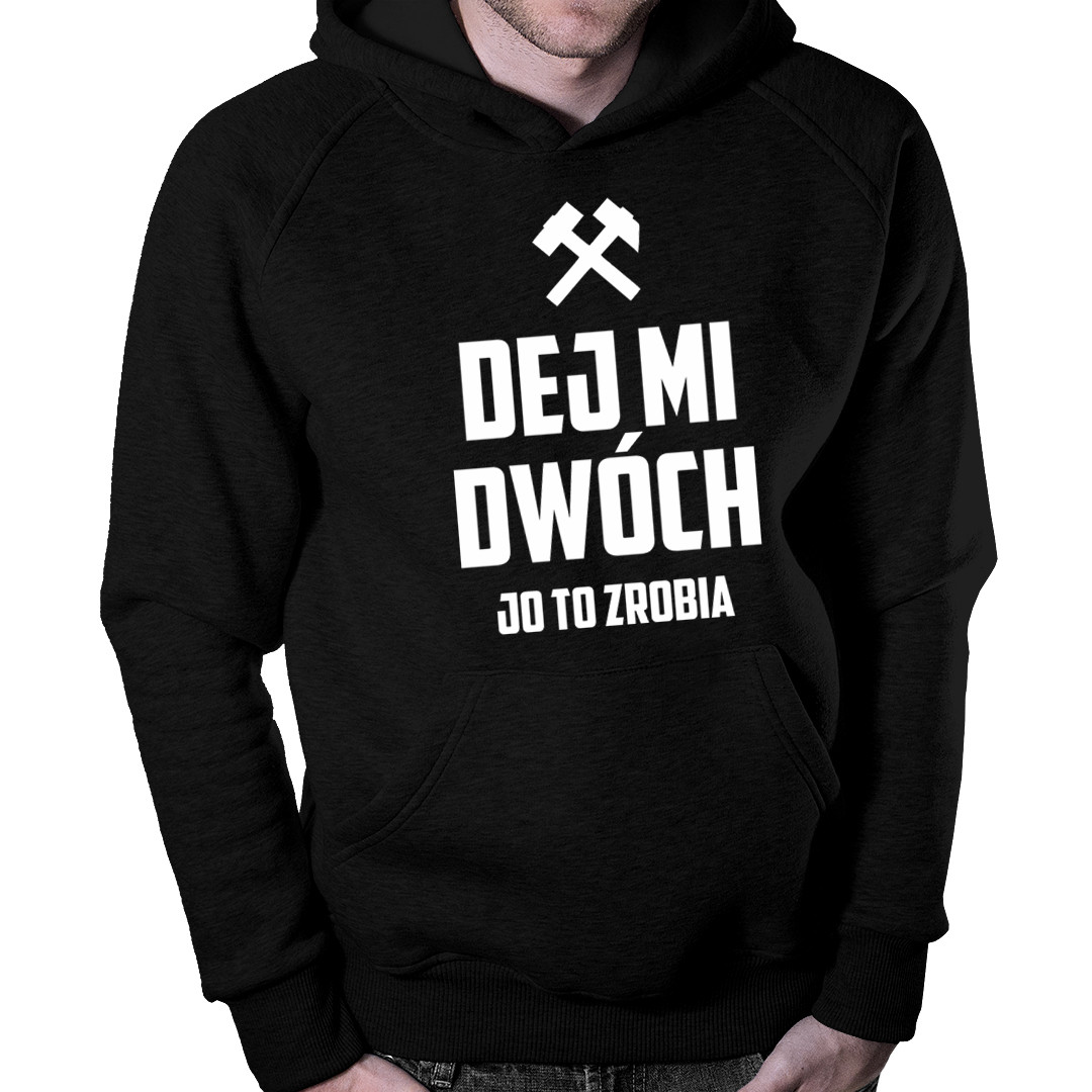 

Dej mi dwóch, jo to zrobia - prezent dla górnika