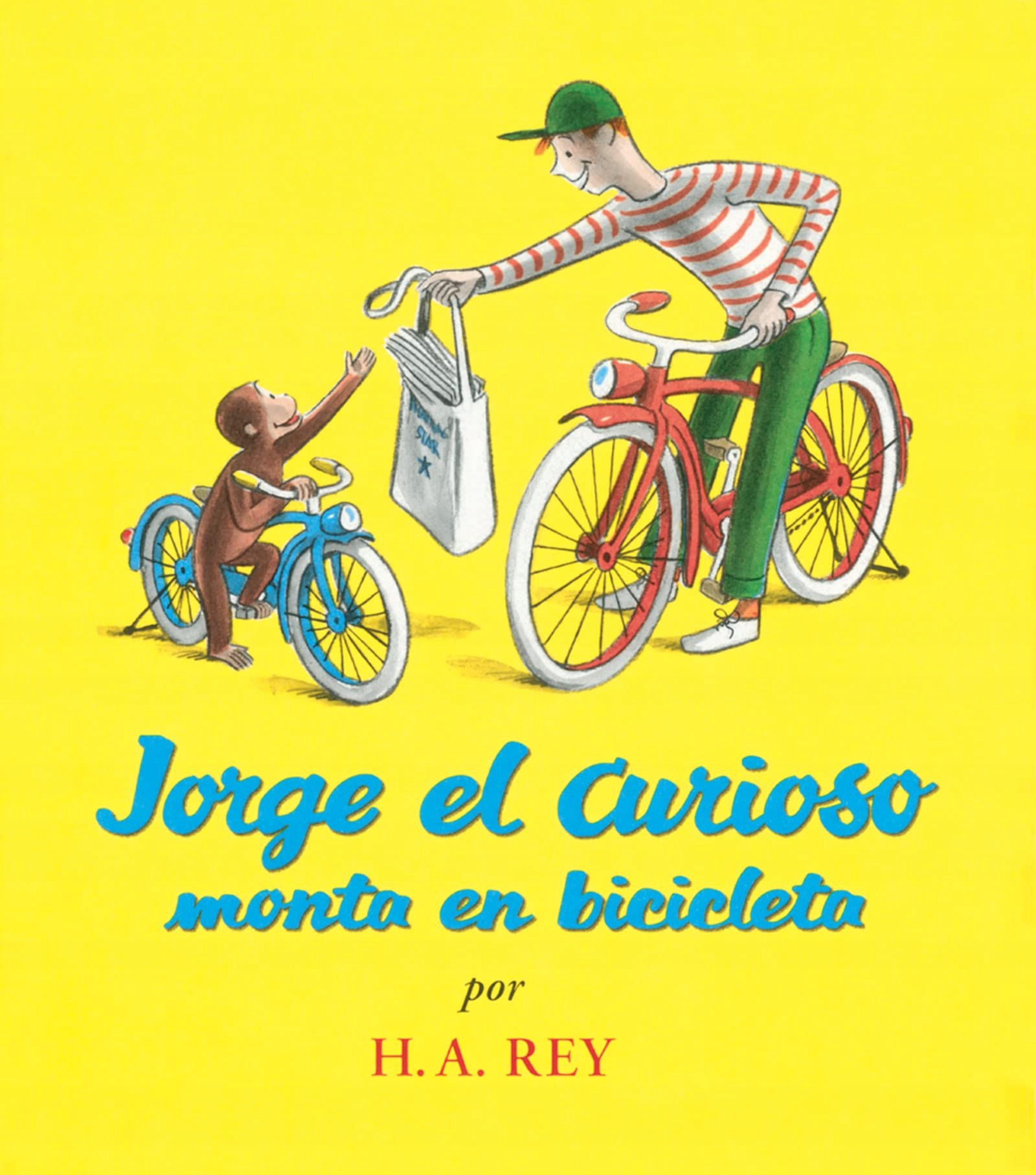 JORGE EL CURIOSO MONTA EN BICICLETA - H. A. Rey (KSIĄŻKA)