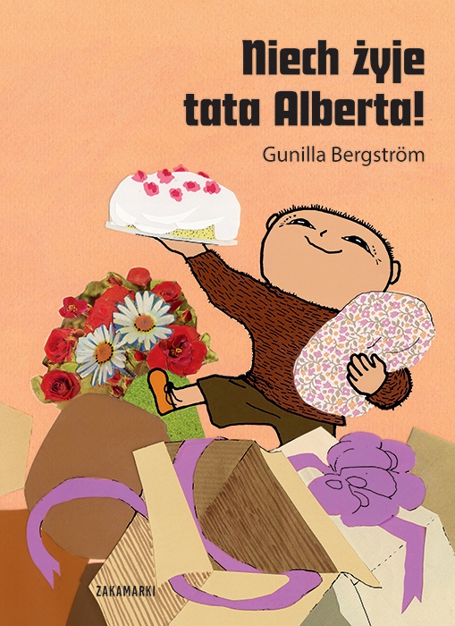 

Niech żyje tata Alberta! Gunilla Bergstrm
