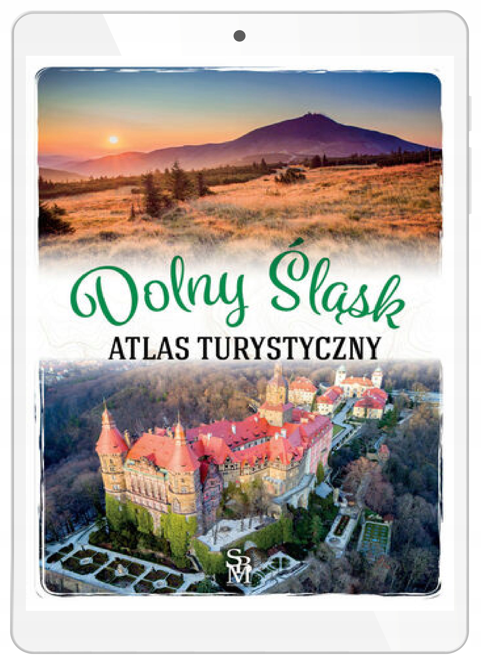 Нижняя Силезия. Атлас туриста