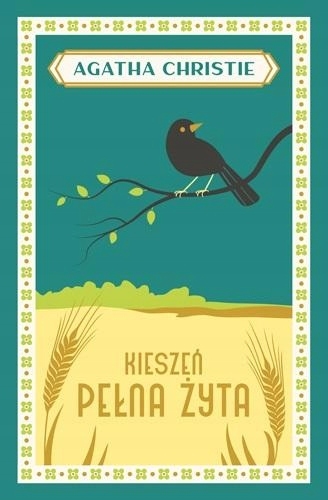 

Kieszeń pełna żyta. Tom 6