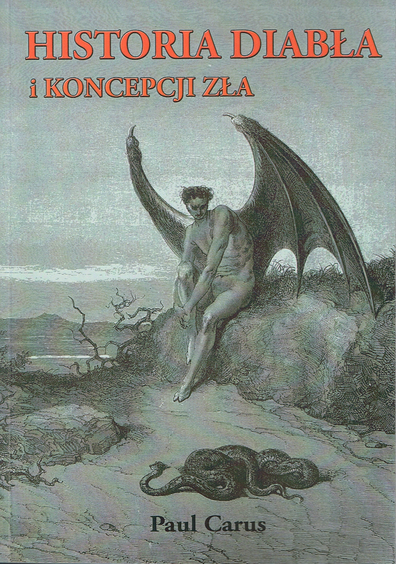 

Historia Diabła I Koncepcja Zła Paul Carus