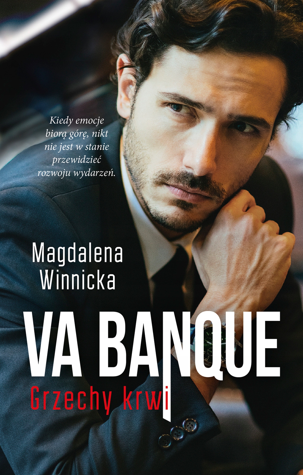 

Va banque. Grzechy krwi